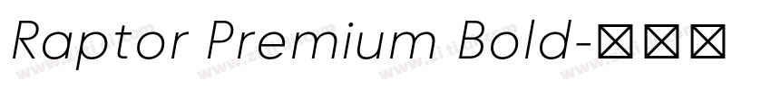 Raptor Premium Bold字体转换